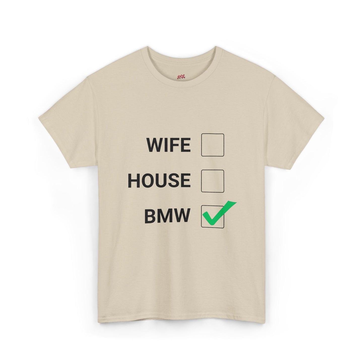 WIFE / HOUSE / BMW Tee