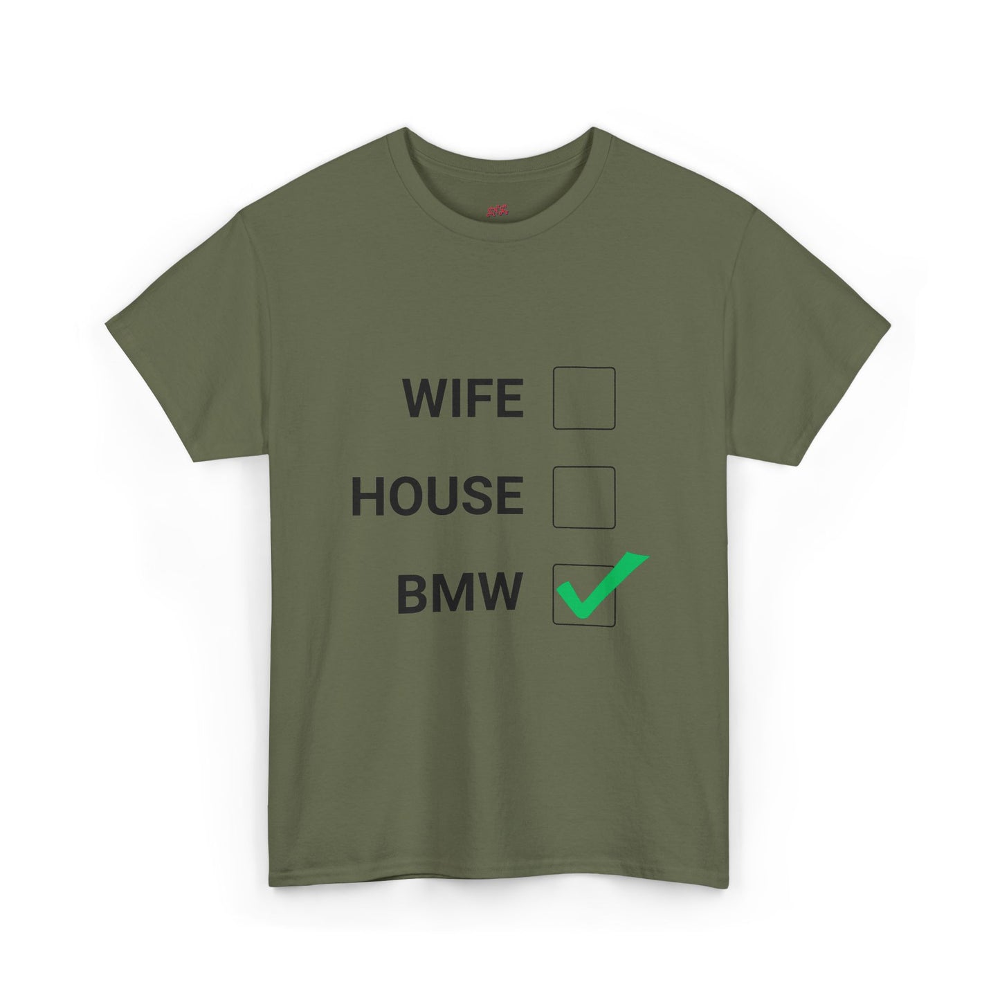 WIFE / HOUSE / BMW Tee